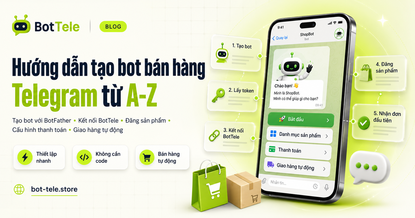 Hướng dẫn tạo bot bán hàng Telegram từ A-Z